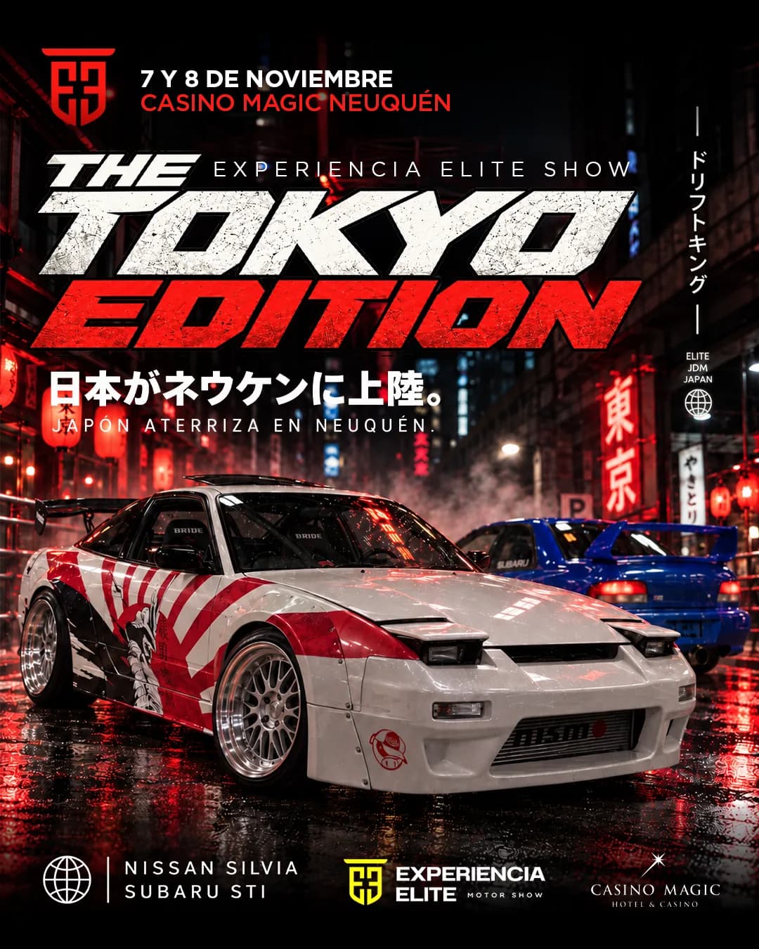 Flyer oficial THE TOKYO EDITION: Nissan Silvia y Subaru STI en Casino Magic Neuquén, 7 y 8 de noviembre de 2026